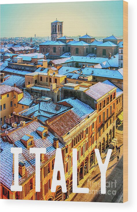Italy Wood Print featuring the photograph Italy, Emilia-Romagna, Ferrara by John Seaton Callahan