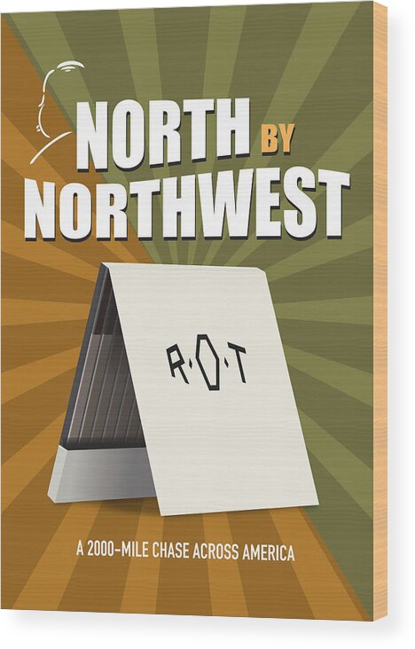 Movie Poster Wood Print featuring the digital art North by Northwest - Alternative Movie Poster by Movie Poster Boy