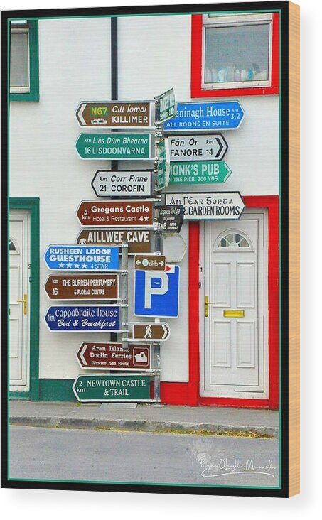 Ireland Wood Print featuring the photograph The Signs of Ballyvaughan by Regina Muscarella