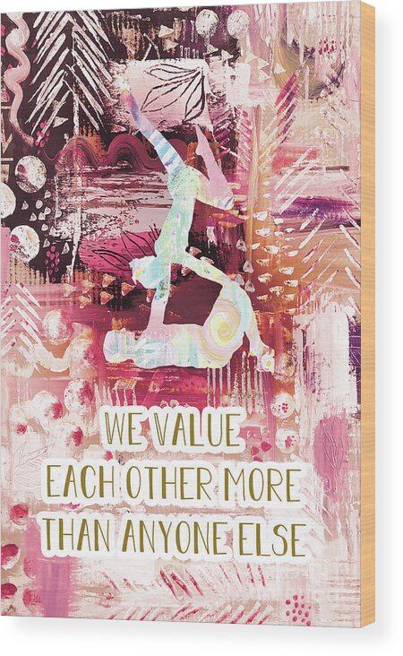 We Value Each Other Wood Print featuring the drawing We value each other by Claudia Schoen