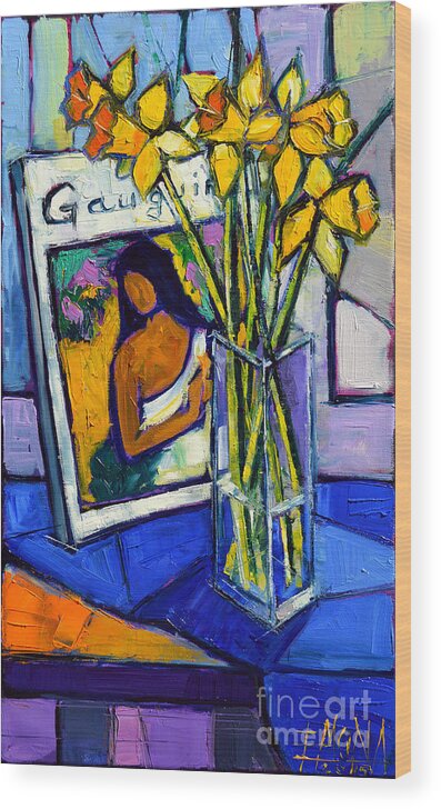 Jonquils And Gauguin Wood Print featuring the painting Jonquils And Gauguin by Mona Edulesco