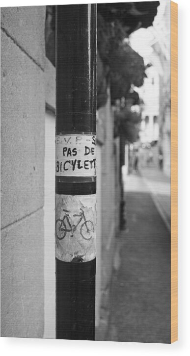 Black And White Wood Print featuring the photograph No Bicycle Parking - Pas de Bicyclette by Brooke T Ryan