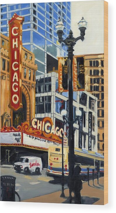 Chicago Wood Print featuring the painting Chicago - The Chicago Theater by Robert Reeves