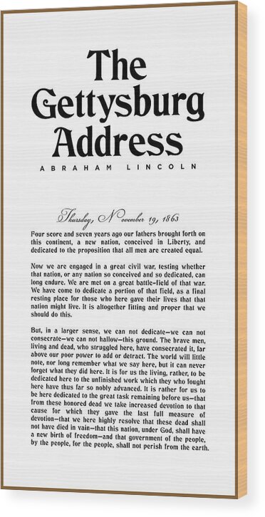 Gettysburg Address Wood Print featuring the digital art The Gettysburg Address Print - Abraham Lincoln Speech - American History Poster 01 by Studio Grafiikka