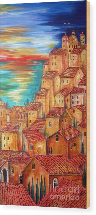 Seaside Village Wood Print featuring the painting This village is in my fantasy by Roberto Gagliardi