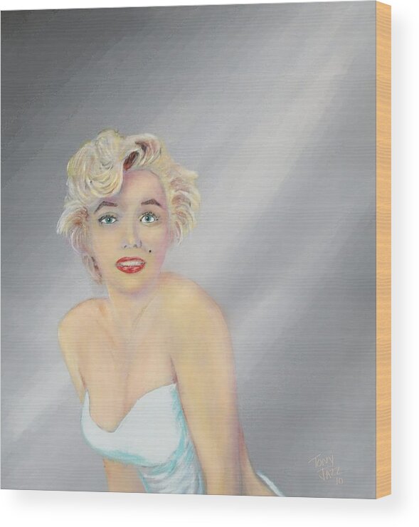 Marilyn Monroe Wood Print featuring the painting Marilyn by Tony Rodriguez