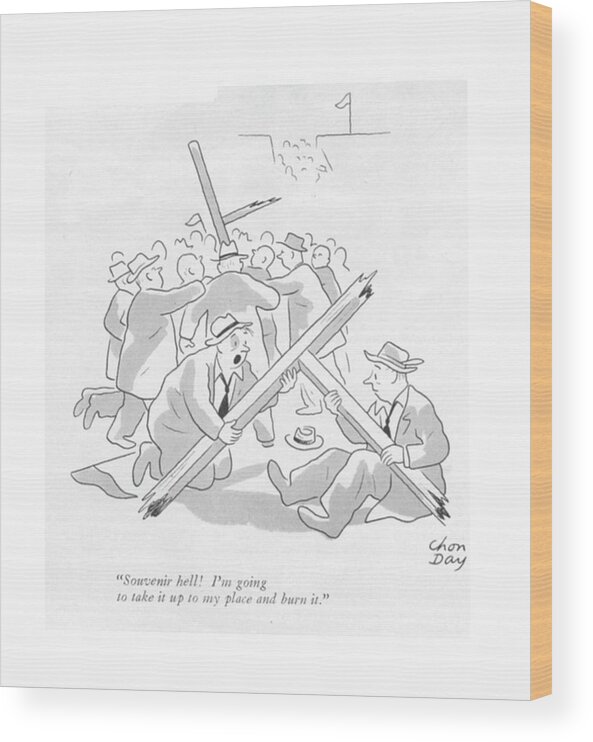 112937 Cda Chon Day One Man To Another About The Destroyed Football Goal Post They've Gotten Their Hands On.
 About Another Destroyed Dollar Economics Economy Effort Exchange Football Front Goal Gotten Hands Heat Home Industrial Industry Man Money One Post Rate Ration Rationing Scrap Sport Sports Their They've War Wood World Wood Print featuring the drawing Souvenir Hell! I'm Going To Take by Chon Day