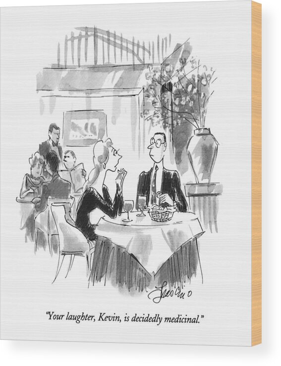 
(woman Talking To Her Husband Or Date Wood Print featuring the drawing Your Laughter by Edward Frascino