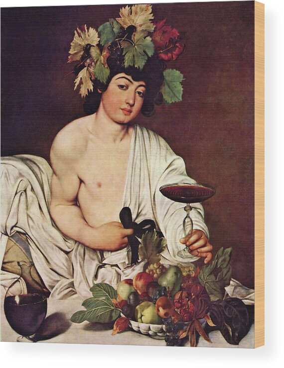 Bacchus Wood Print featuring the painting Bacchus by Michelangelo Caravaggio