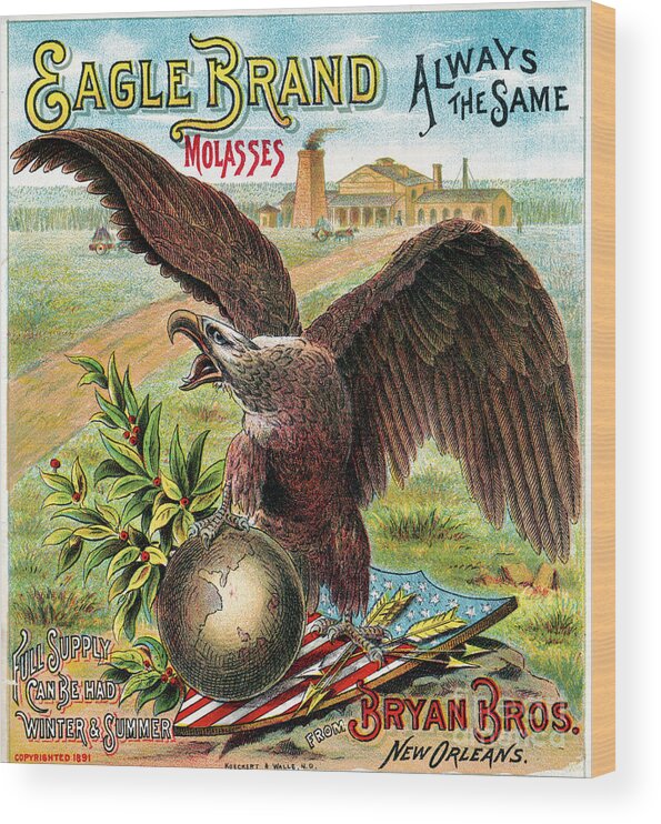1891 Wood Print featuring the photograph Eagle Brand Molasses. by Granger