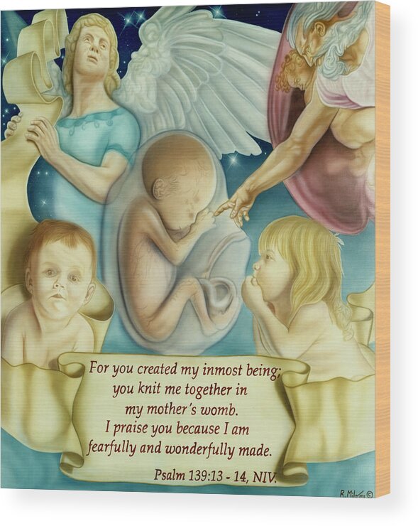 Prolife Wood Print featuring the painting Sanctity Of Life by Rich Milo
