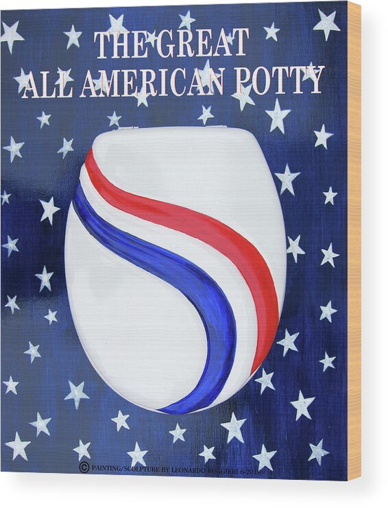 Toilet Seat Wood Print featuring the mixed media The Great All American Potty by Leonardo Ruggieri
