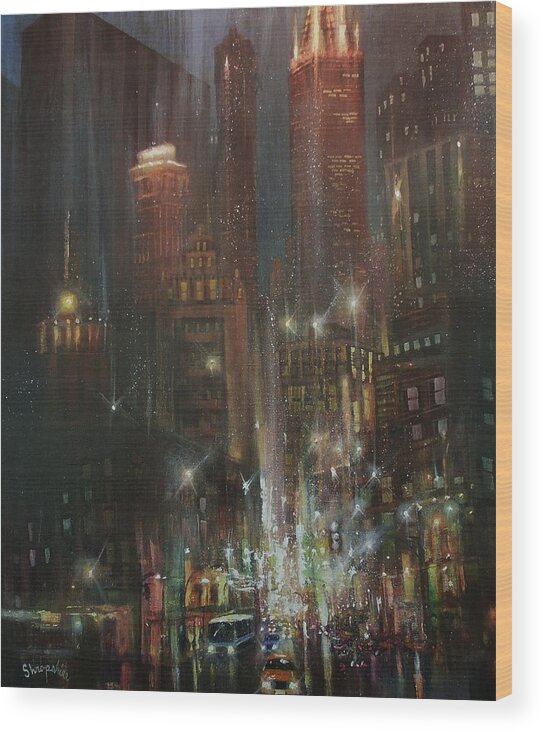  Chicago Wood Print featuring the painting Chicago Night by Tom Shropshire