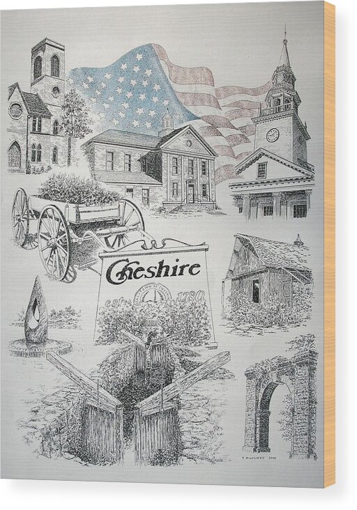 Connecticut Cheshire Ct Historical Poster Architecture Buildings New England Wood Print featuring the drawing Cheshire Historical by Tony Ruggiero