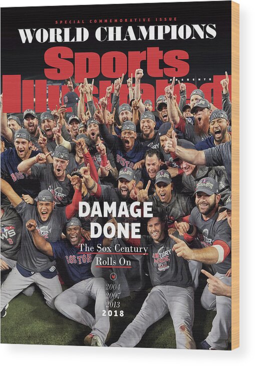 Championship Wood Print featuring the photograph Boston Red Sox, 2018 World Series Champions Sports Illustrated Cover by Sports Illustrated