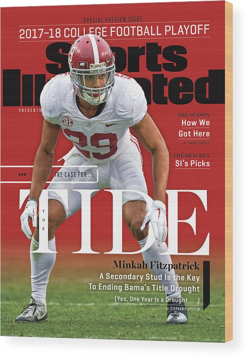 Auburn University Wood Print featuring the photograph The Case For The Tide 2017-18 College Football Playoff Sports Illustrated Cover by Sports Illustrated