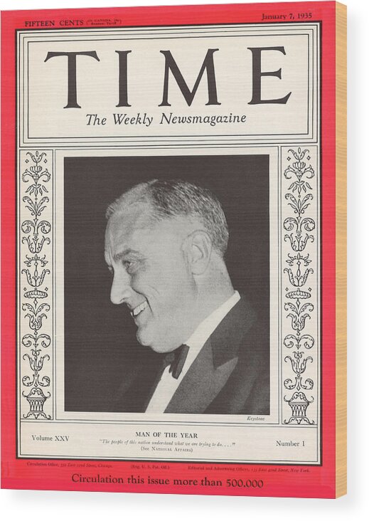 Franklin D. Roosevelt Wood Print featuring the photograph Franklin D. Roosevelt - Man of the Year 1935 by Keystone