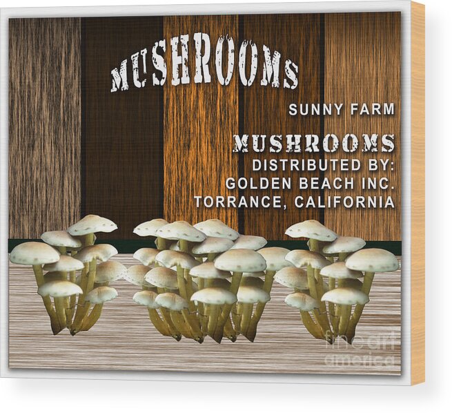 Mushroom Art Mixed Media Mixed Media Mixed Media Wood Print featuring the mixed media Mushroom Farm #3 by Marvin Blaine