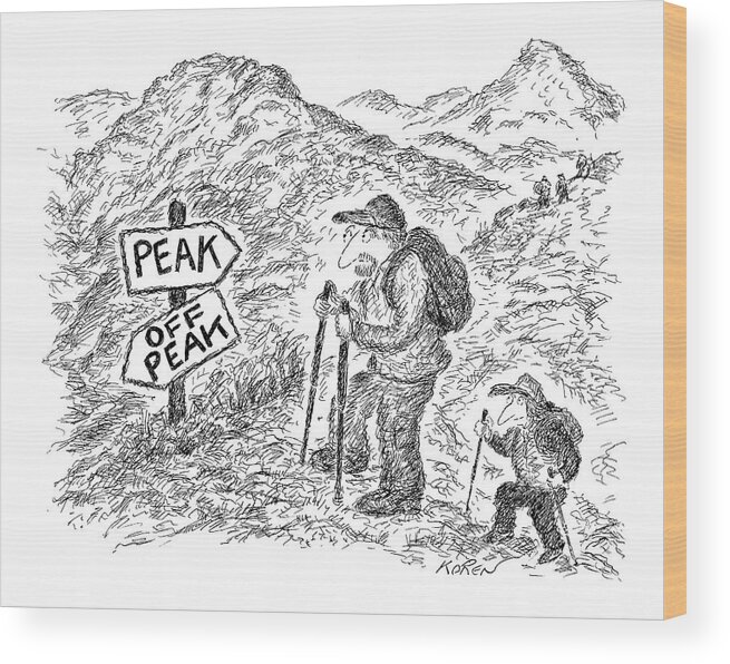 Word Play Hiking Problems

(signpost On A Mountain Reads Wood Print featuring the drawing New Yorker April 18th, 2005 by Edward Koren