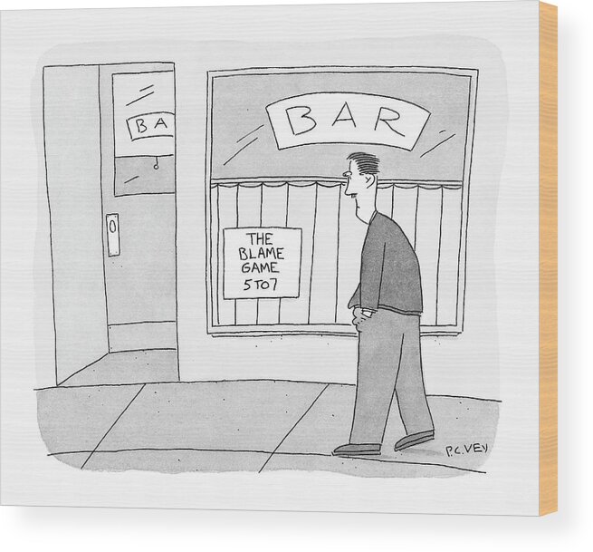 Word Play Happy Hour Business Jargon

(pedestrian Walks By Bar With Sign In Window That Reads Wood Print featuring the drawing New Yorker October 24th, 2005 by Peter C. Vey