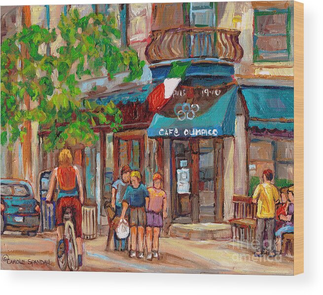 Cafe Olimpico Wood Print featuring the painting Cafe Olimpico-124 Rue St. Viateur-montreal Paintings-sports Bar-restaurant-montreal City Scenes by Carole Spandau