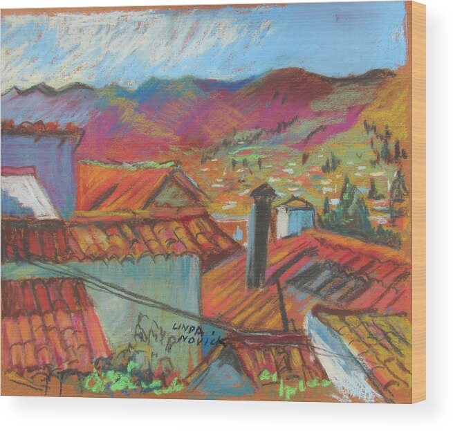 Cuzco Wood Print featuring the painting Cuzco Rooftops by Linda Novick