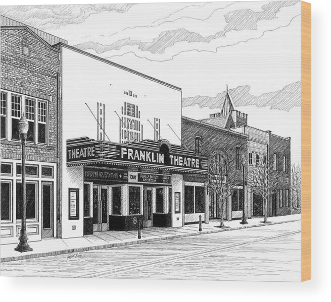 Franklin Theatre Wood Print featuring the drawing Franklin Theatre in Franklin TN by Janet King