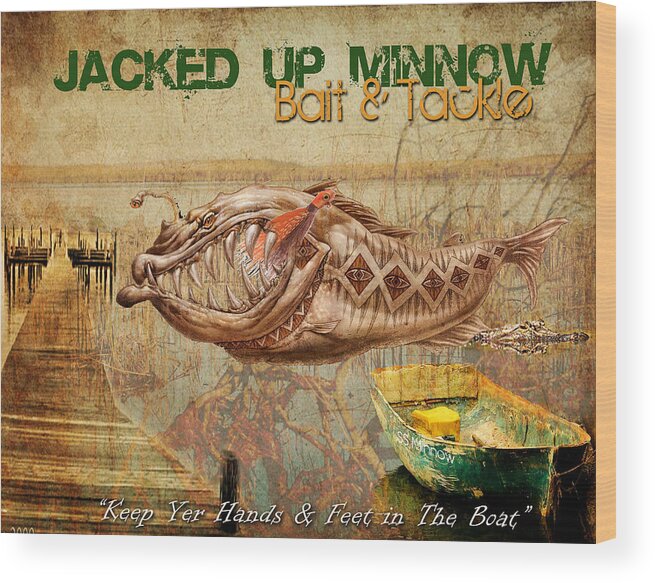 Print Wood Print featuring the photograph Jacked up Minnow Print by Greg Sharpe