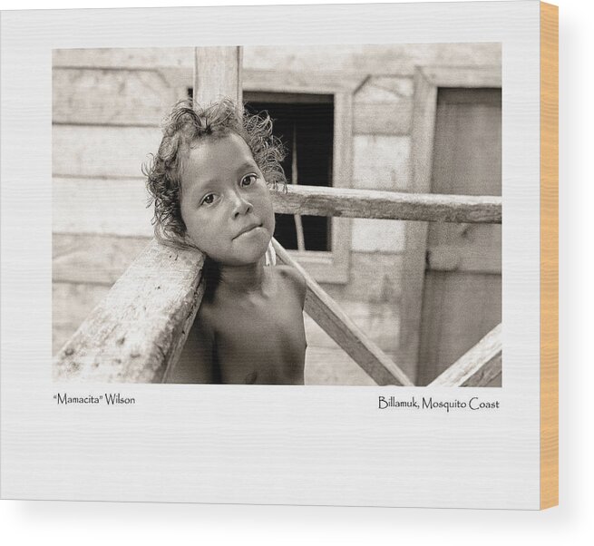 Miskita Wood Print featuring the photograph Mamacita Wilson by Tina Manley