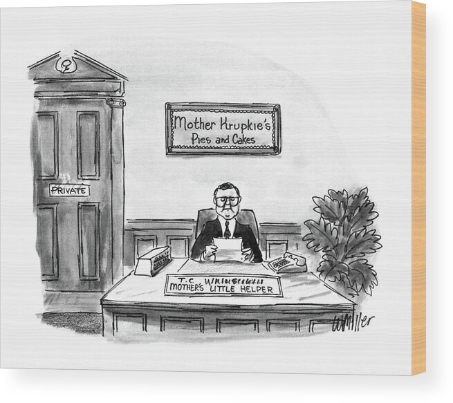 Mother Krupkie's Pies And Cakes
(businessman Sits At His Desk Reading A Letter Wood Print featuring the drawing Mother Krupkie's Pies And Cakes by Warren Miller