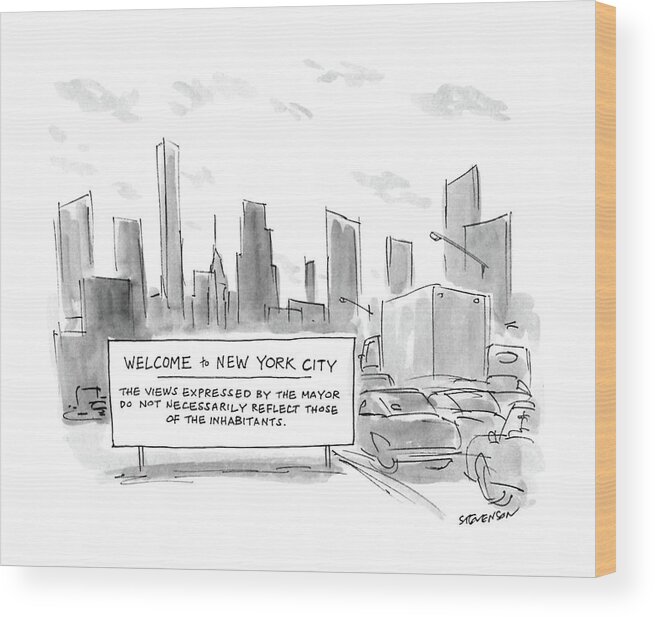 No Caption
Roadsign Reads Wood Print featuring the drawing New Yorker May 16th, 1988 by James Stevenson