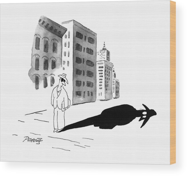 (a Man Wearing Dark Glasses Looks At His Shadow On The Sidewalk Wood Print featuring the drawing New Yorker November 11th, 1996 by Peter Porges