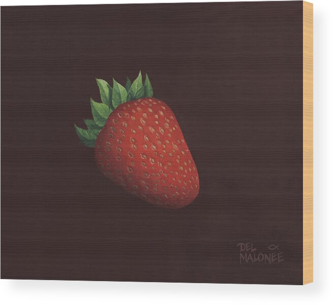 Strawberry Wood Print featuring the painting So Berry Good by Del Malonee