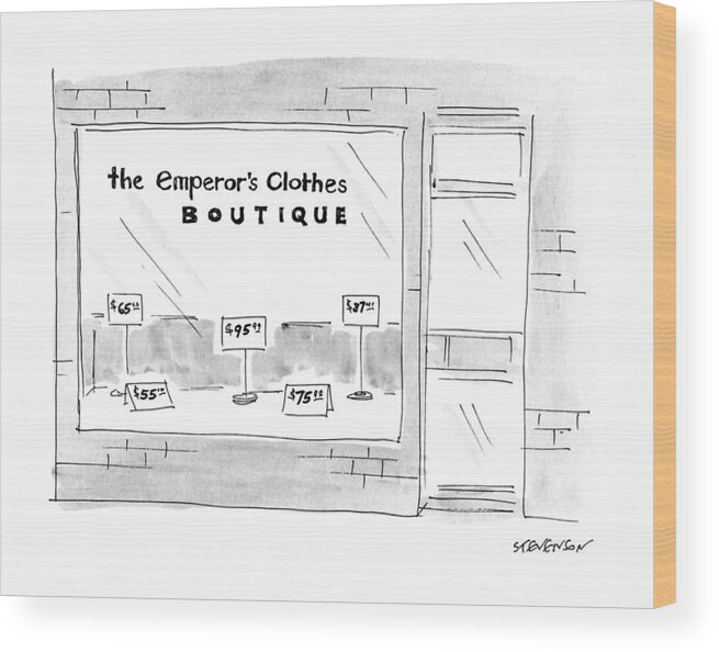 Myth Wood Print featuring the drawing The Emporer's Clothes Boutique by James Stevenson