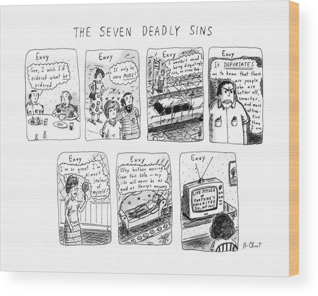 Envy Wood Print featuring the drawing The Seven Deadly Sins by Roz Chast