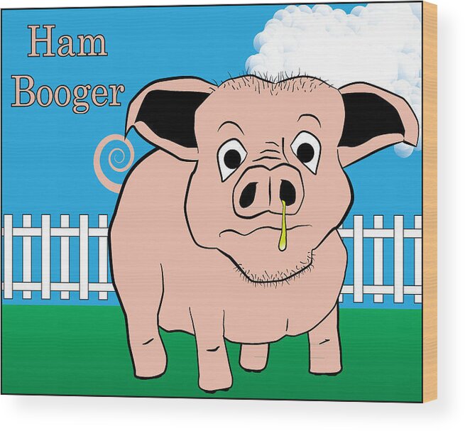 Hamburger Wood Print featuring the digital art Ham Booger by John Crothers