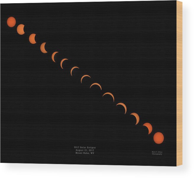 Eclipse Wood Print featuring the photograph 2017 Solar Eclipse by Mark Allen