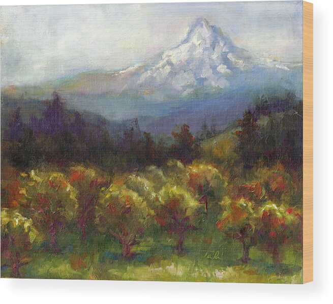 Mt. Wood Print featuring the painting Beyond the Orchards - Mt. Hood by Talya Johnson