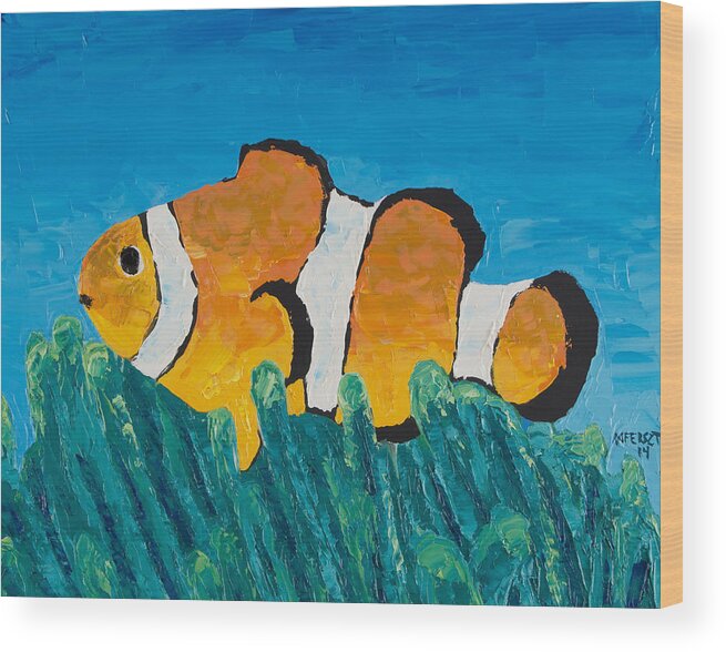 Fish Wood Print featuring the painting Clownfish by Nick Ferszt