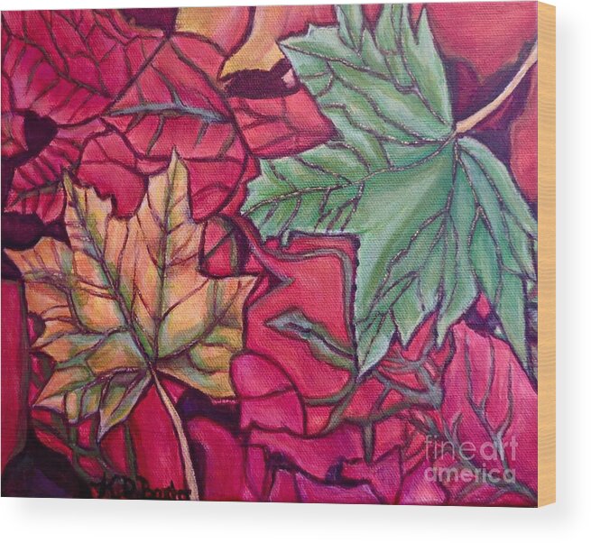 Nature Scene Collage Of Falling Fallen Leaves Gold Yellow Crimson Purple Eggplant Coral Orange Hot Pink Magenta Hunter Green Maple Leaves Underside Of Leaves Acrylic Painting Wood Print featuring the painting Falling Leaves Two Painting by Kimberlee Baxter