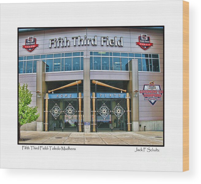 Fifth Third Field Wood Print featuring the photograph Fifth Third Field Toledo Mudhens by Jack Schultz