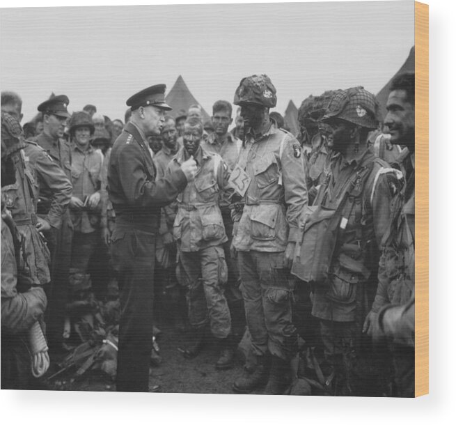 101st Airborne Division Wood Print featuring the photograph General Eisenhower on D-Day by War Is Hell Store