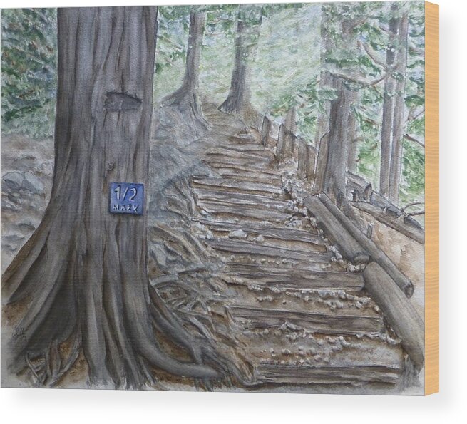Mountain Wood Print featuring the painting Grouse Grind Trail half way point by Kelly Mills