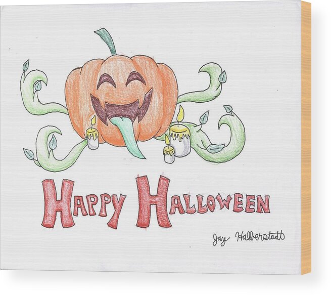 Halloween Wood Print featuring the drawing Halloween by Jayson Halberstadt