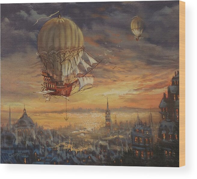 Airship Wood Print featuring the painting In Her Majesty's Service Steampunk Series by Tom Shropshire