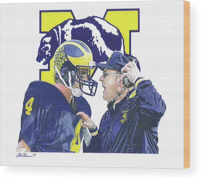 Michigan Wolverines Wood Print featuring the drawing Jim Harbaugh and Bo Schembechler by Chris Brown