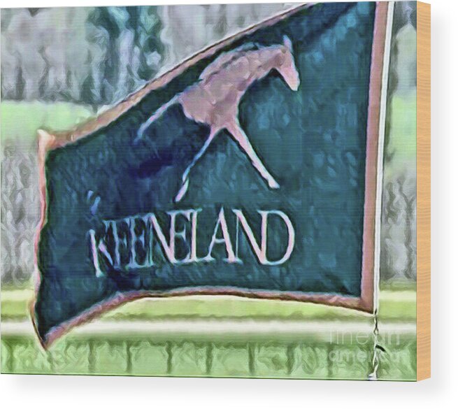 Keeneland Wood Print featuring the digital art Keeneland Flag by CAC Graphics
