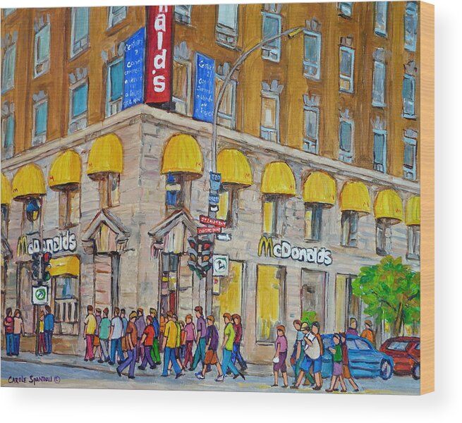 Montreal Wood Print featuring the painting Mcdonald Restaurant Old Montreal by Carole Spandau