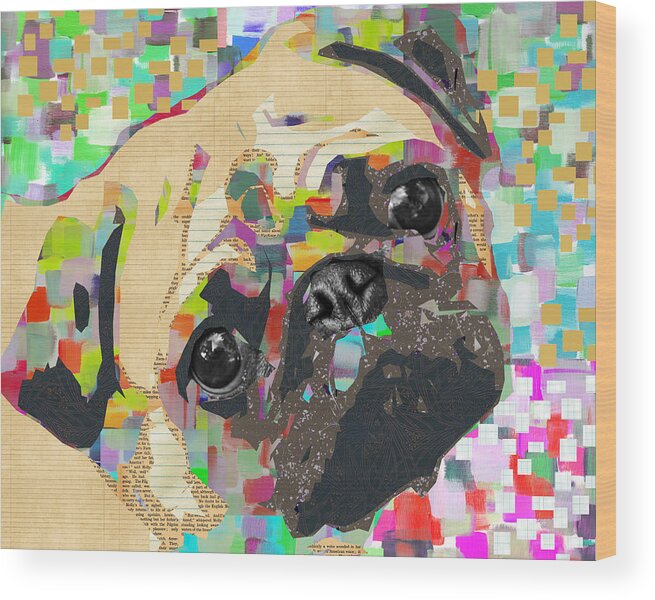 Pug Wood Print featuring the mixed media Pug Collage by Claudia Schoen