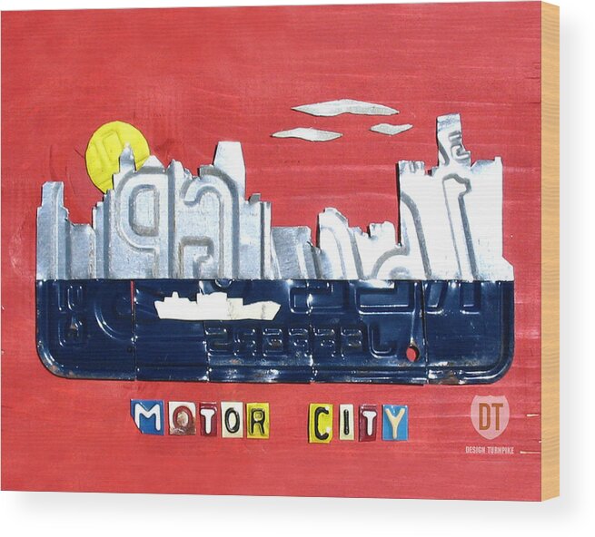 License Plate Map Wood Print featuring the mixed media The Motor City - Detroit Michigan Skyline License Plate Art by Design Turnpike by Design Turnpike
